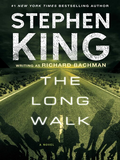Title details for The Long Walk by Stephen King - Wait list